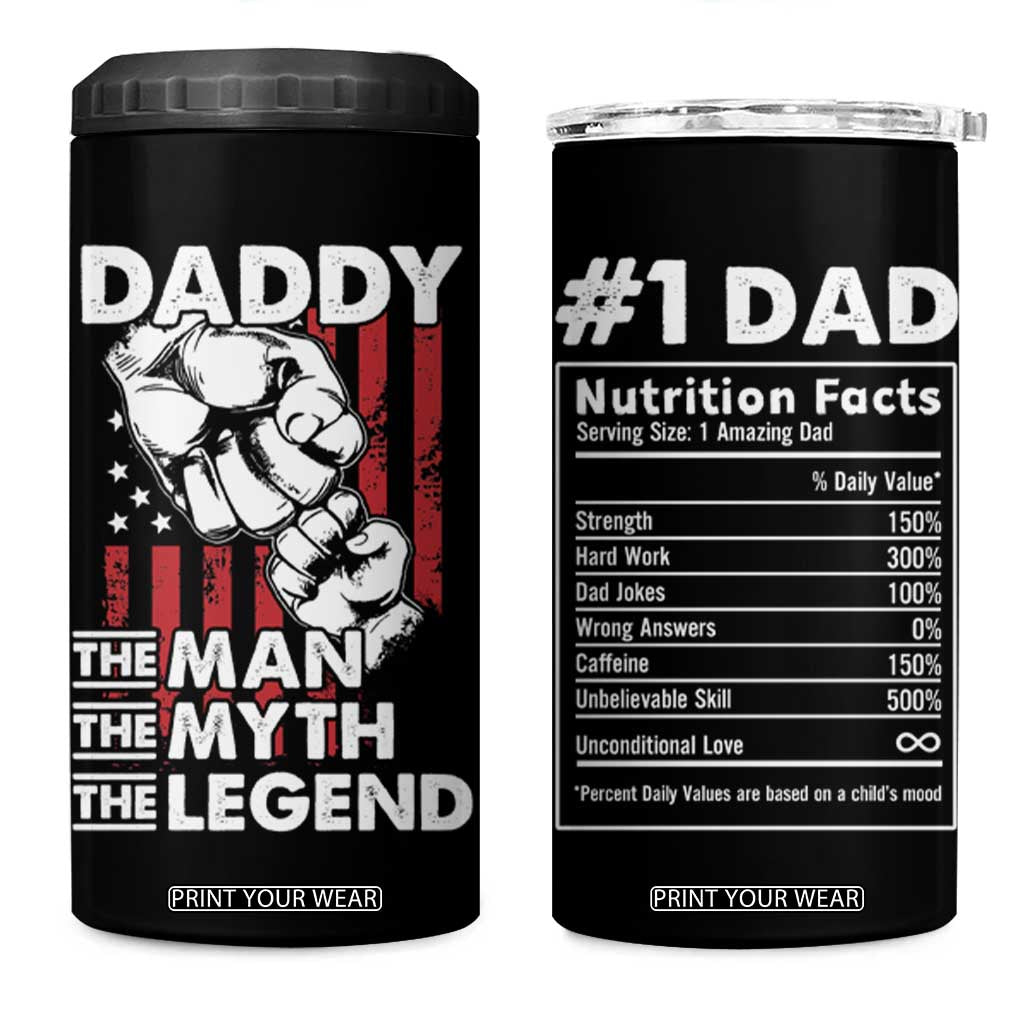 Christmas Gifts for Dad 4 in 1 Can Cooler Tumbler Daddy The Man The Myth The Legend American Flag Father's Day TB10 One Size: 16 oz Black Print Your Wear