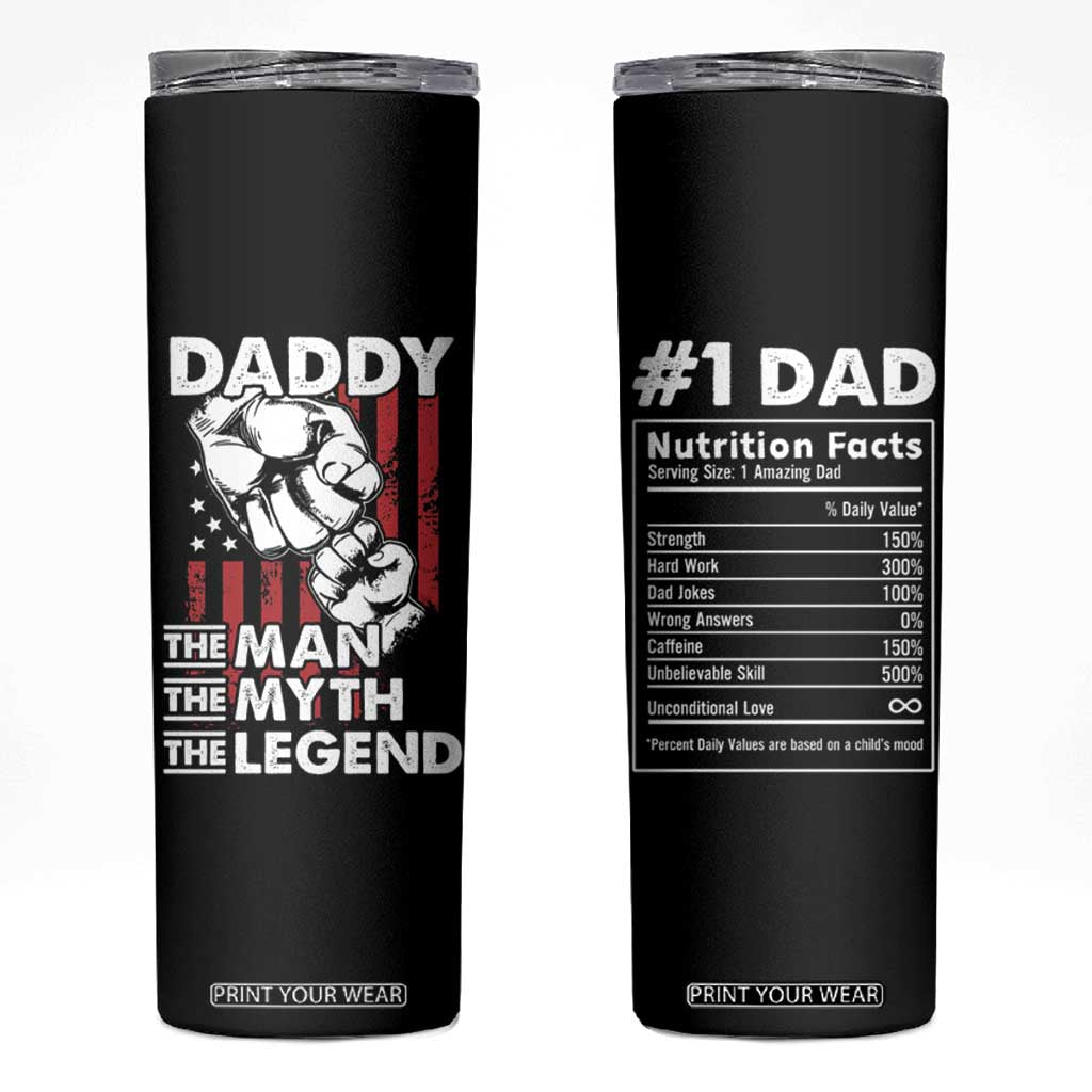 Christmas Gifts for Dad Skinny Tumbler Daddy The Man The Myth The Legend American Flag Father's Day TB10 Black Print Your Wear