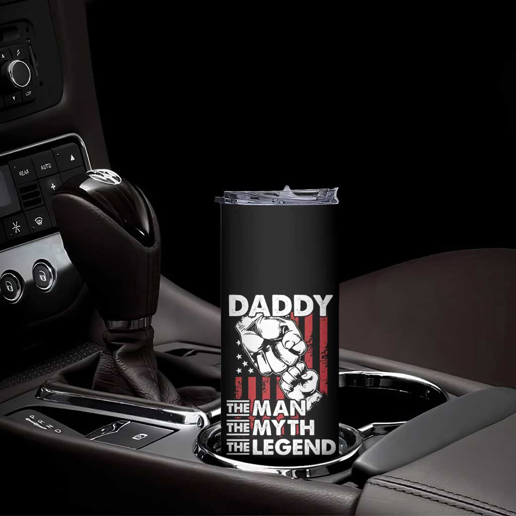 Christmas Gifts for Dad Skinny Tumbler Daddy The Man The Myth The Legend American Flag Father's Day TB10 Print Your Wear