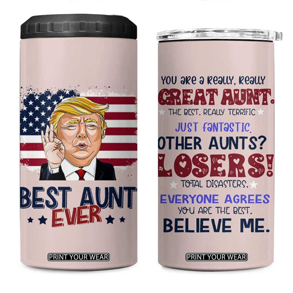 Funny Auntie 4 in 1 Can Cooler Tumbler Best Aunt Ever TB10 One Size: 16 oz Pink Print Your Wear