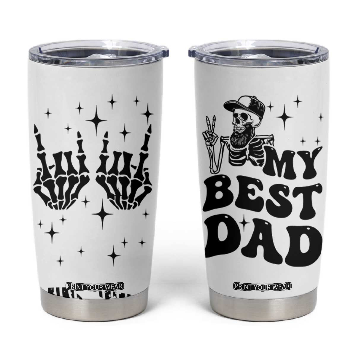 Dad Gifts Tumbler Cup Cool Skeleton Fathers Day TB10 White Print Your Wear