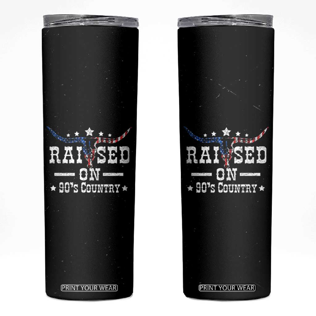 Raised On 90s Country Skinny Tumbler Vintage Western Bull Skull Cowboy American Flag TB10 Black Print Your Wear