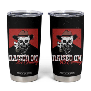 Raised On 90s Country Tumbler Cup Vintage Southern Western Country Music Lover Skull TB10 Black Print Your Wear
