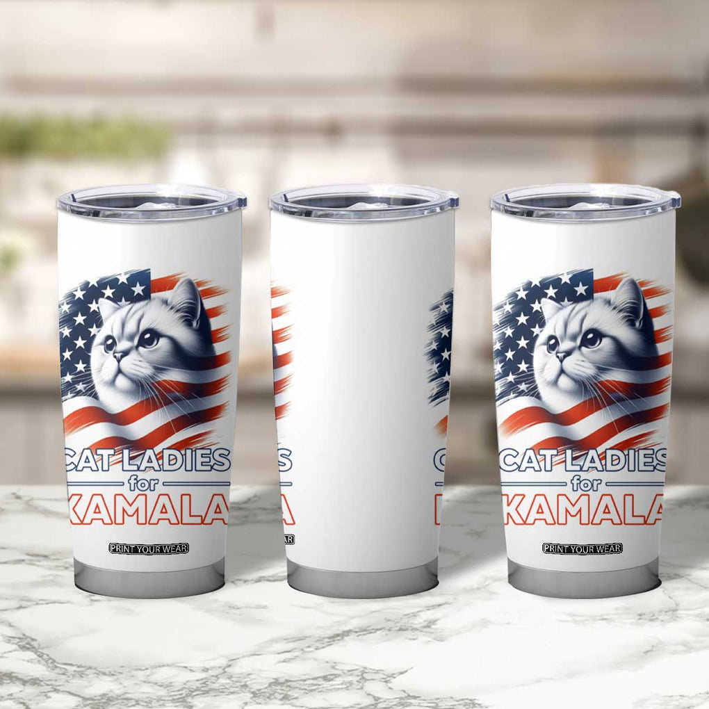 Cat Lady Ladies For Kamala Tumbler Cup Madam President Voting Harris US Election 2024 USA American Flag TB10 Print Your Wear
