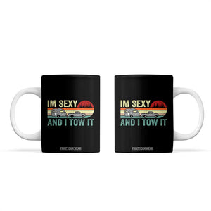 Funny Camping RV Coffee Mug Im Sexy And I Tow It Vintage Camper Truck Leopard TB10 Black Print Your Wear