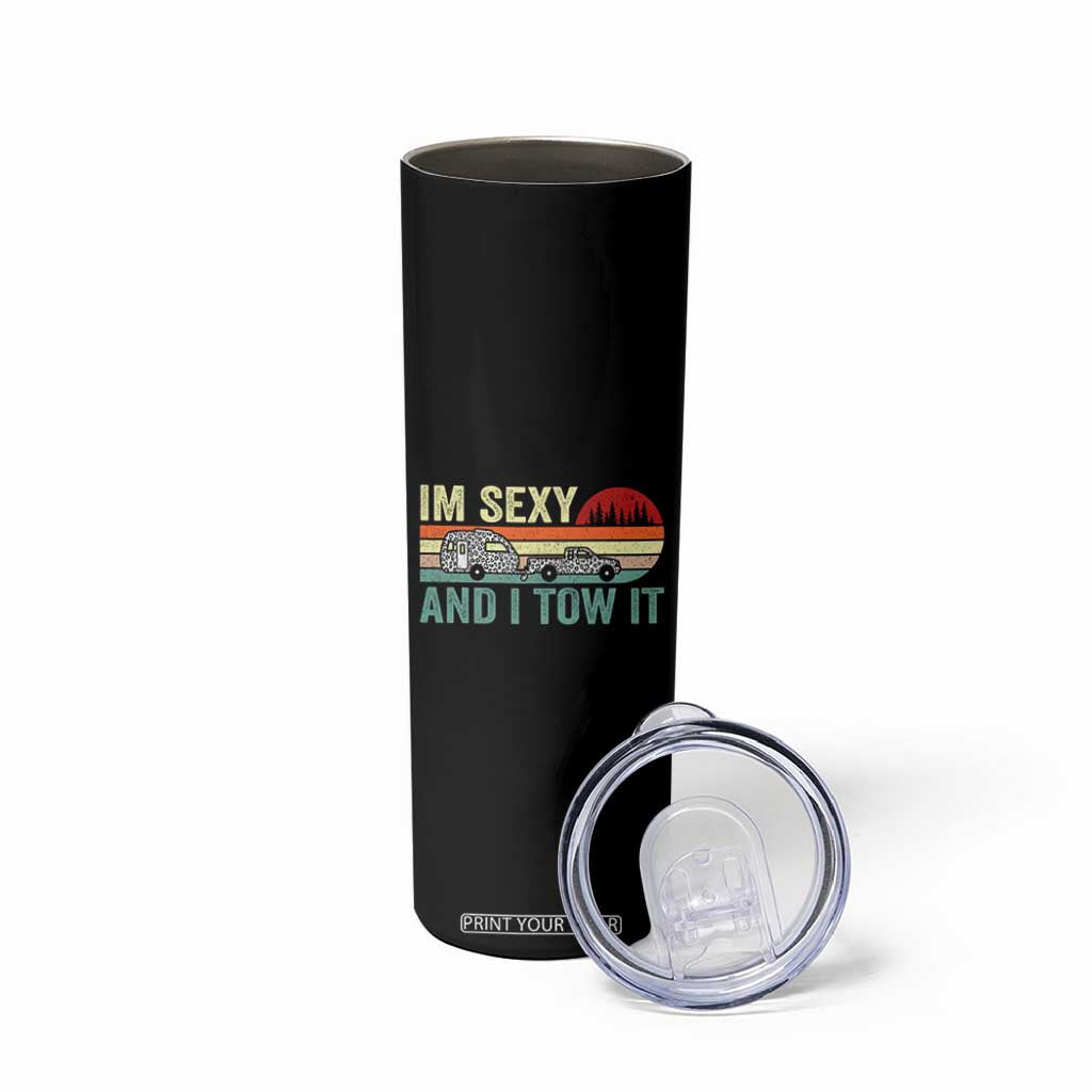 Funny Camping RV Skinny Tumbler Im Sexy And I Tow It Vintage Camper Truck Leopard TB10 Print Your Wear