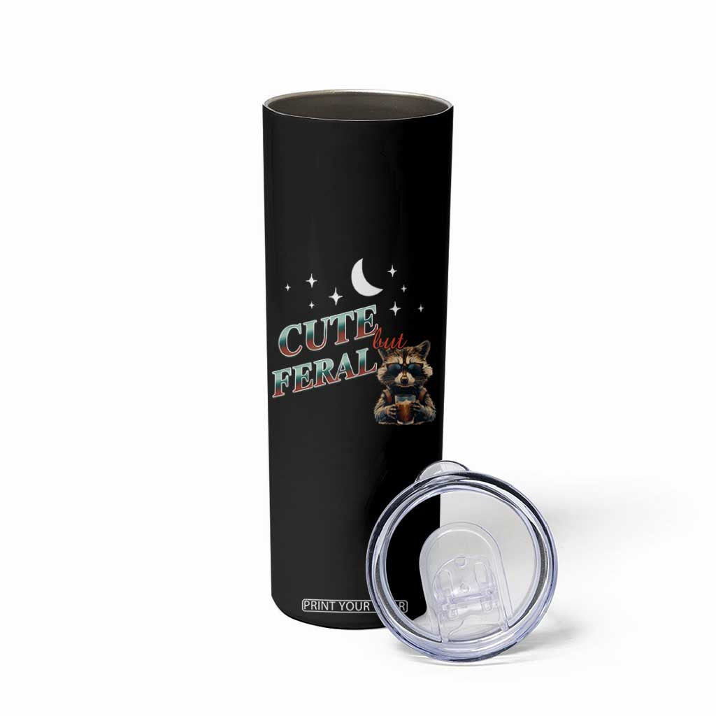 Funny Raccoon Cute But Feral Skinny Tumbler Cute But Feral TB10 Print Your Wear