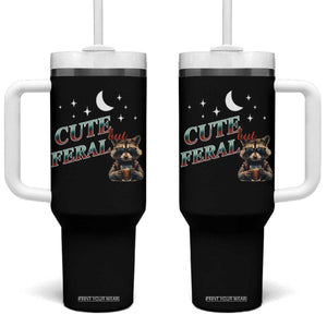 Funny Raccoon Cute But Feral Tumbler With Handle Cute But Feral TB10 One Size: 40 oz Black Print Your Wear