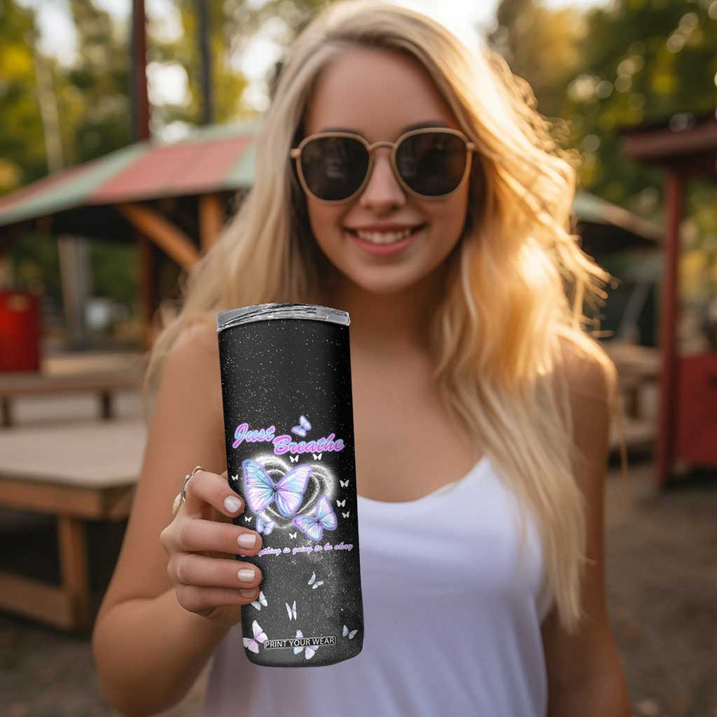 Suicide Prevention Awareness Skinny Tumbler Teal Purple Butterfly Just Breathe Everything Is Going To Be Okay TB10 Print Your Wear