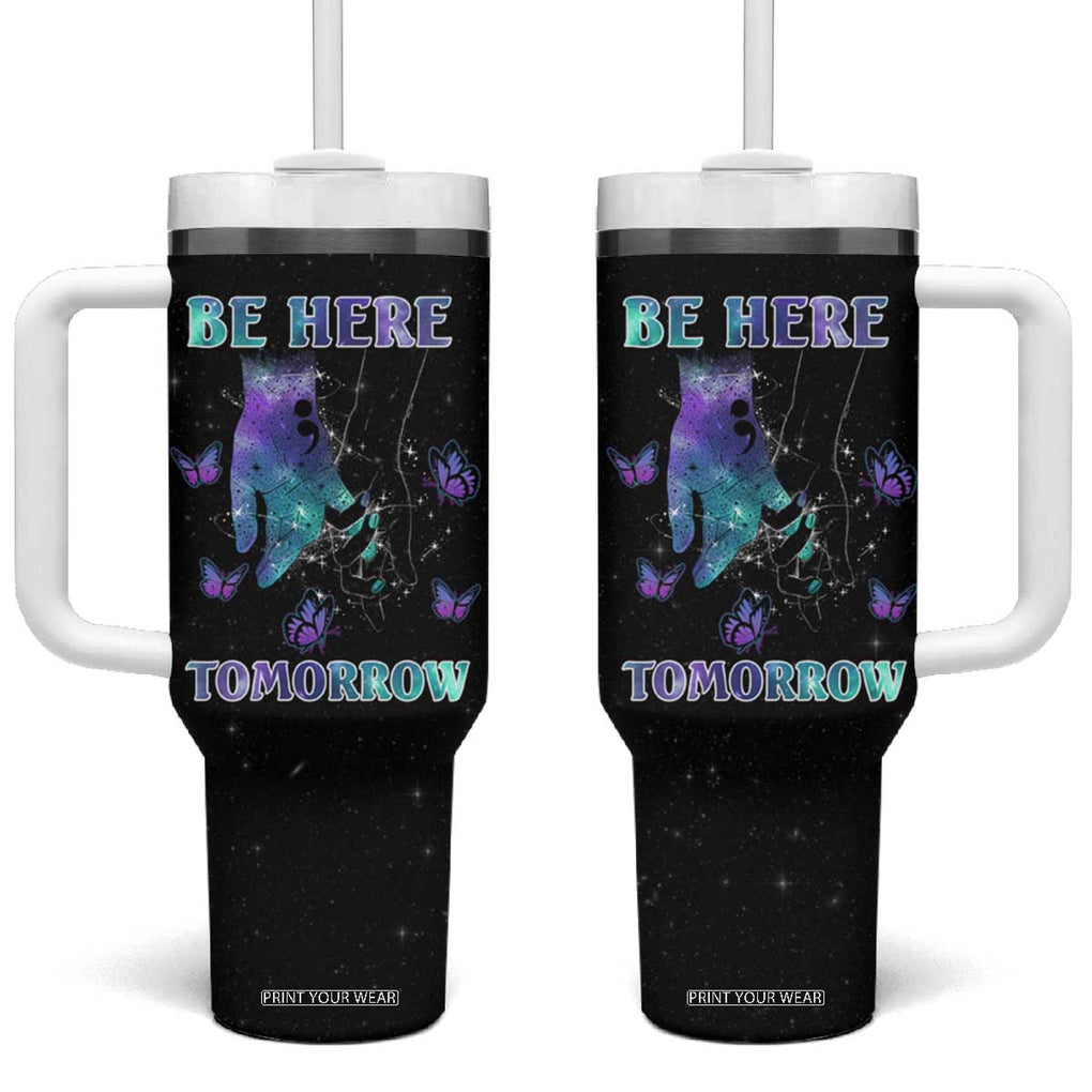 Suicide Prevention Awareness Tumbler With Handle Teal Purple Semicolon Be Here Tomorrow Survivor TB10 One Size: 40 oz Black Print Your Wear