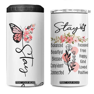 Mental Health 4 in 1 Can Cooler Tumbler Stay Inspiring Positive Motivational Quote Suicide Prevention TB10 One Size: 16 oz White Print Your Wear