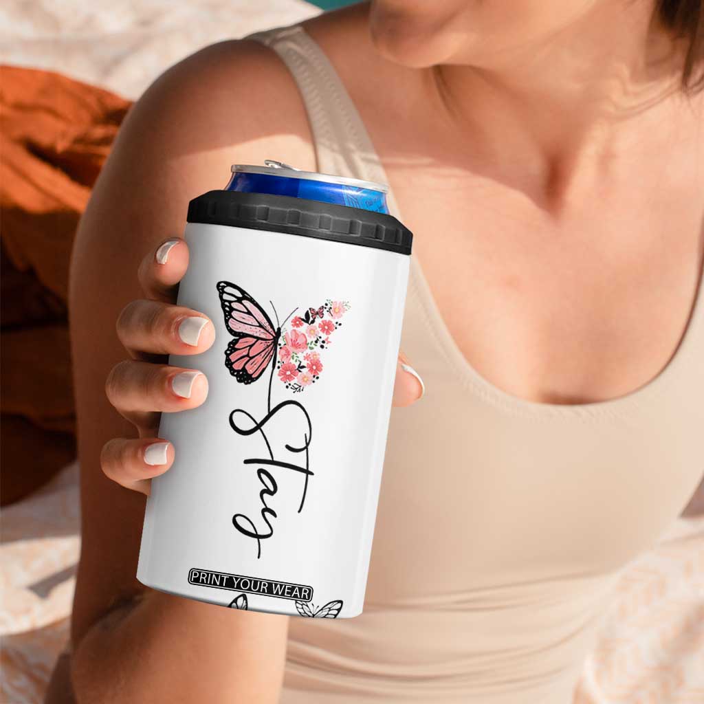 Mental Health 4 in 1 Can Cooler Tumbler Stay Inspiring Positive Motivational Quote Suicide Prevention TB10 Print Your Wear