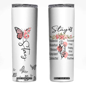 Mental Health Skinny Tumbler Stay Inspiring Positive Motivational Quote Suicide Prevention TB10 White Print Your Wear