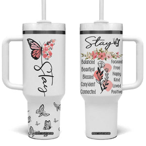 Mental Health Tumbler With Handle Stay Inspiring Positive Motivational Quote Suicide Prevention TB10 One Size: 40 oz White Print Your Wear