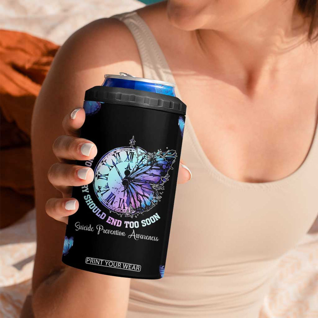 Suicide Prevention Awareness 4 in 1 Can Cooler Tumbler Teal Purple Butterfly No Story Should End Too Soon TB10 Print Your Wear