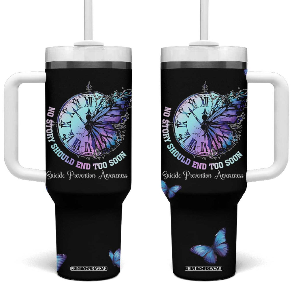 Suicide Prevention Awareness Tumbler With Handle Teal Purple Butterfly No Story Should End Too Soon TB10 One Size: 40 oz Black Print Your Wear