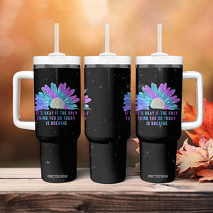 Suicide Prevention Awareness Tumbler With Handle Teal Purple Sunflower It's Okay If The Only Thing You Do Today Is Breathe TB10 Print Your Wear