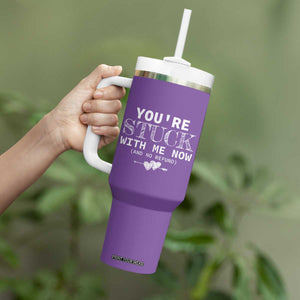 Anniversary Valentines Day Gifts Tumbler With Handle You're Stuck With Me Gift for Girlfriend TB10 Print Your Wear
