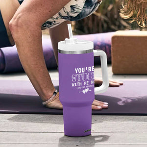 Anniversary Valentines Day Gifts Tumbler With Handle You're Stuck With Me Gift for Girlfriend TB10 Print Your Wear