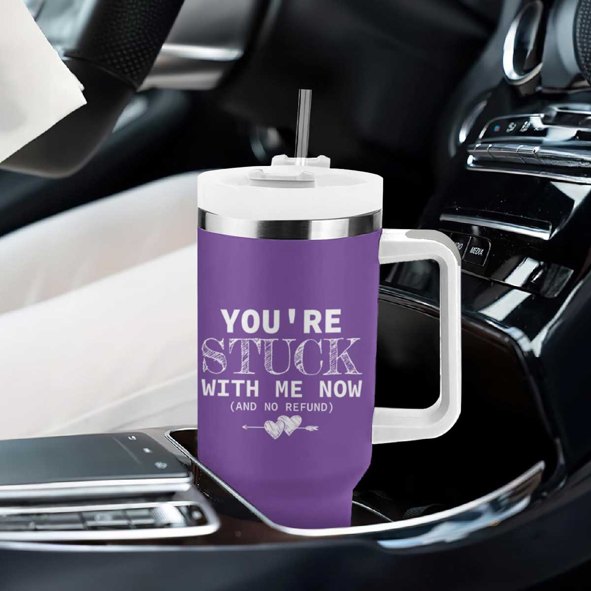 Anniversary Valentines Day Gifts Tumbler With Handle You're Stuck With Me Gift for Girlfriend TB10 Print Your Wear