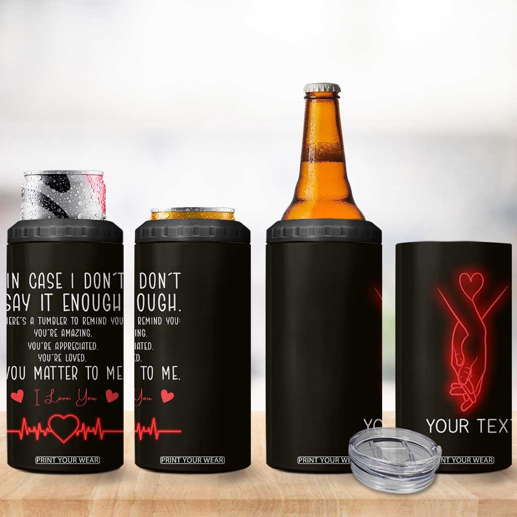 Personalized Love Gifts 4 in 1 Can Cooler Tumbler Custome Name Love Reminder Anniversary Wedding Romantic Gifts TB10 Print Your Wear