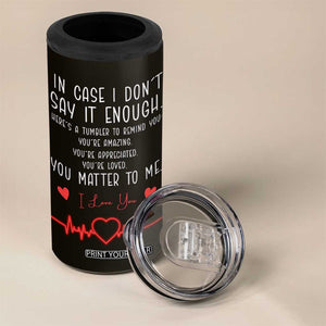 Personalized Love Gifts 4 in 1 Can Cooler Tumbler Custome Name Love Reminder Anniversary Wedding Romantic Gifts TB10 Print Your Wear