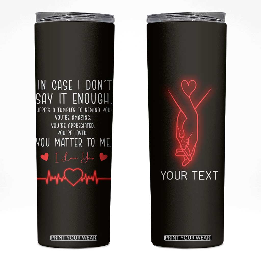 Personalized Love Gifts Skinny Tumbler Custome Name Love Reminder Anniversary Wedding Romantic Gifts TB10 Black Print Your Wear