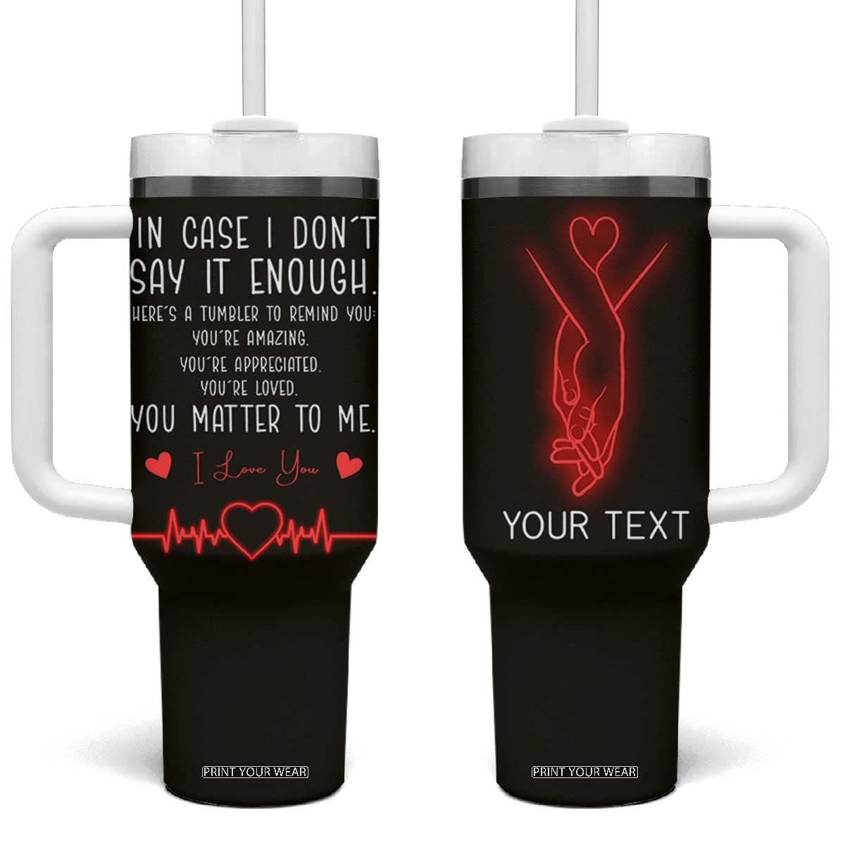 Personalized Love Gifts Tumbler With Handle Custome Name Love Reminder Anniversary Wedding Romantic Gifts TB10 One Size: 40 oz Black Print Your Wear