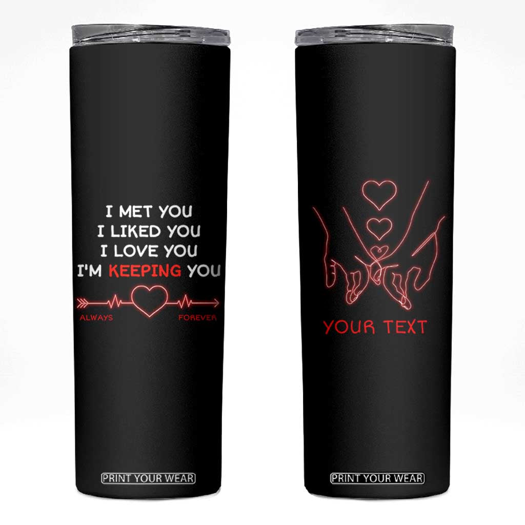Personalized Love Gifts Skinny Tumbler Custome Name Forever Love Commitment Message TB10 Black Print Your Wear
