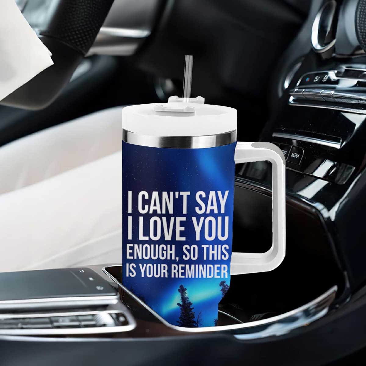Romantic Gift Tumbler With Handle I Cant Say I Love You Enough TB10 Print Your Wear