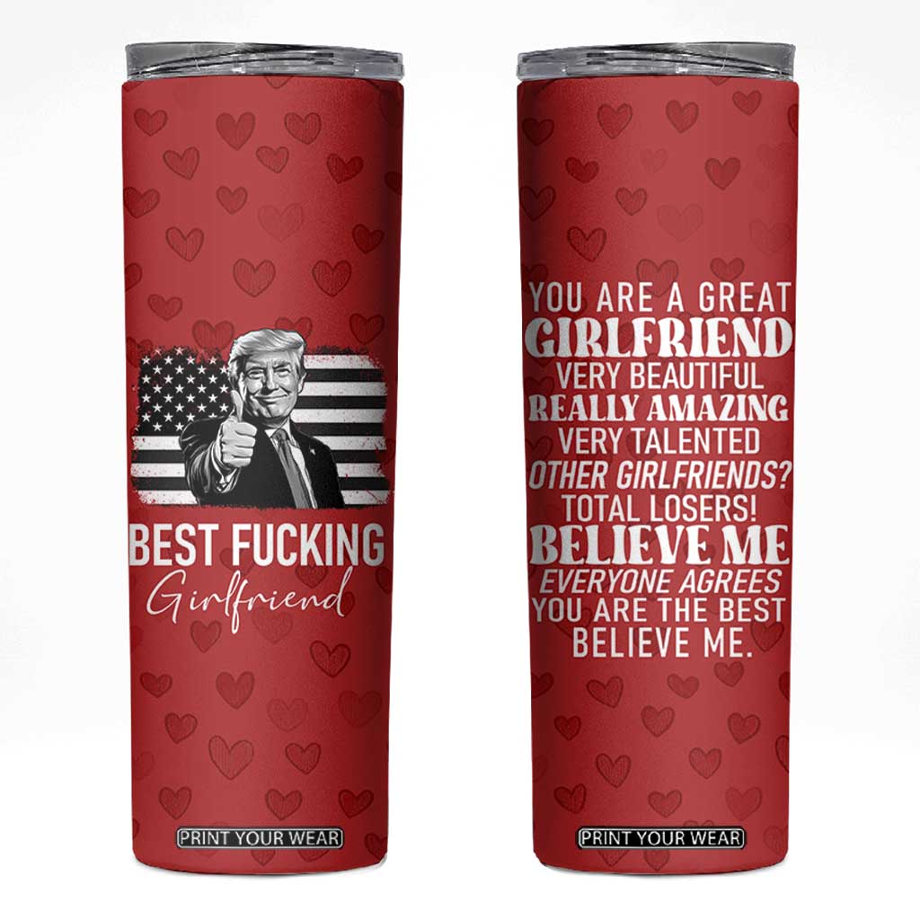 Funny Trump Valentines Day Gift For Girlfriend Skinny Tumbler Cute Anniversary Coffee Cup TB10 Red Print Your Wear