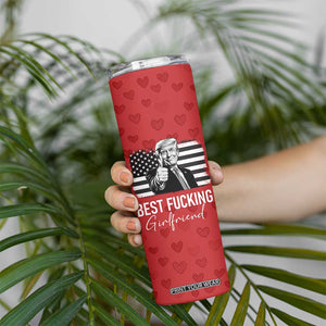Funny Trump Valentines Day Gift For Girlfriend Skinny Tumbler Cute Anniversary Coffee Cup TB10 Print Your Wear