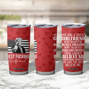Funny Trump Valentines Day Gift For Girlfriend Tumbler Cup Cute Anniversary Coffee Cup TB10 Print Your Wear
