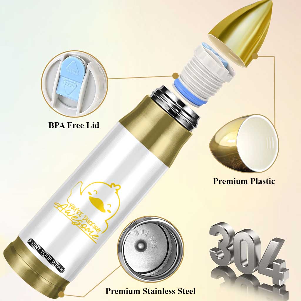 Thank You Gifts Bullet Tumbler Emotional Positive Support Funny Duck Positive Inspirational Gifts TB10 Print Your Wear