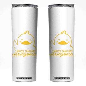 Thank You Gifts Skinny Tumbler Emotional Positive Support Funny Duck Positive Inspirational Gifts TB10 White Print Your Wear