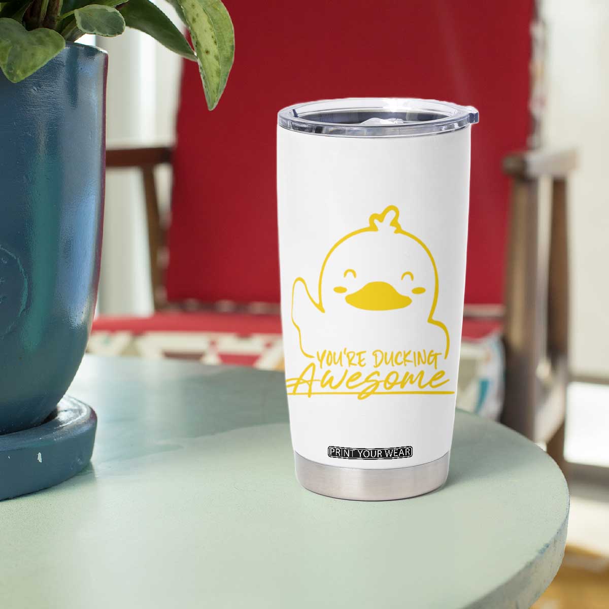Thank You Gifts Tumbler Cup Emotional Positive Support Funny Duck Positive Inspirational Gifts TB10 Print Your Wear