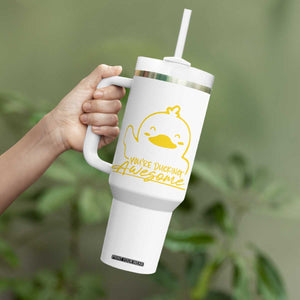 Thank You Gifts Tumbler With Handle Emotional Positive Support Funny Duck Positive Inspirational Gifts TB10 Print Your Wear