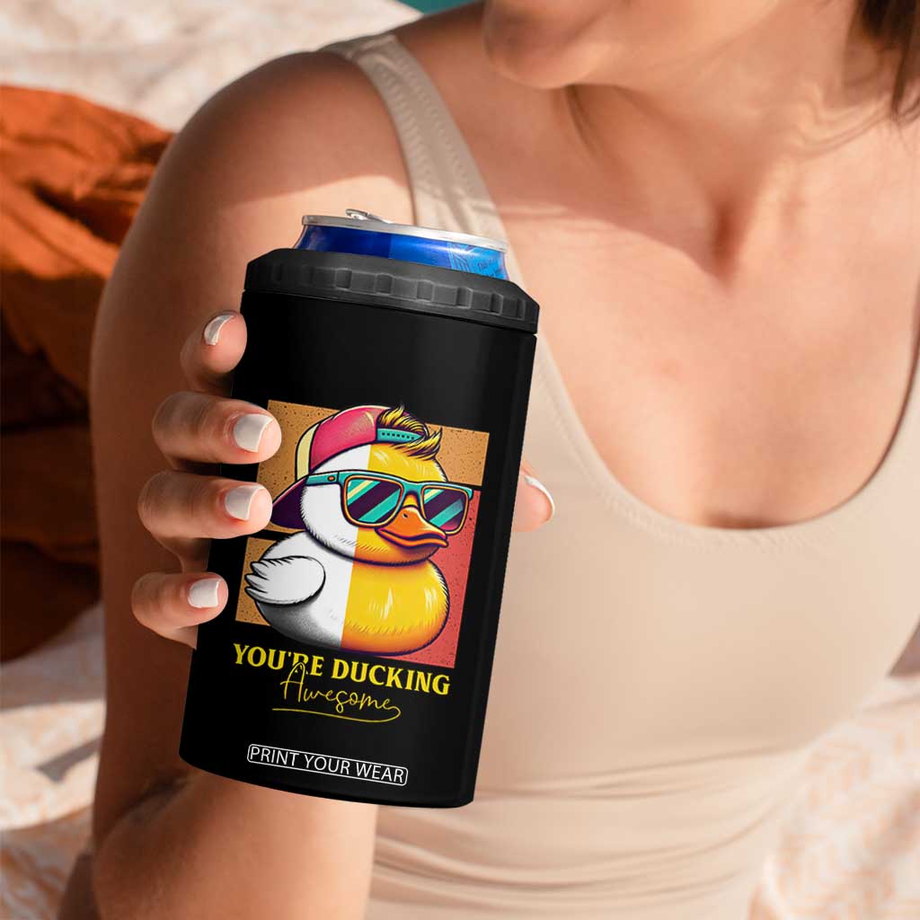 Inspirational Gifts 4 in 1 Can Cooler Tumbler Emotional Positive Support Funny Duck Positive Thank You Gifts TB10 Print Your Wear
