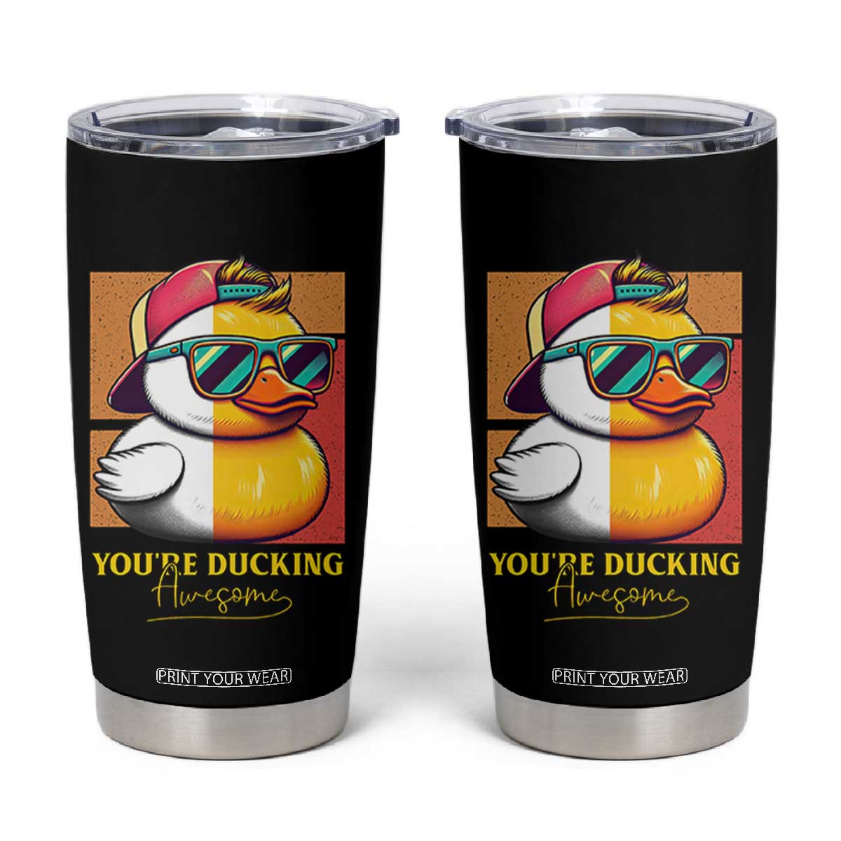 Inspirational Gifts Tumbler Cup Emotional Positive Support Funny Duck Positive Thank You Gifts TB10 Black Print Your Wear