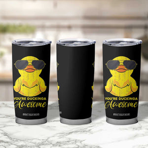 Funny Inspirational Gifts Tumbler Cup Emotional Positive Support Retro Duck Positive Thank You Gifts TB10 Print Your Wear