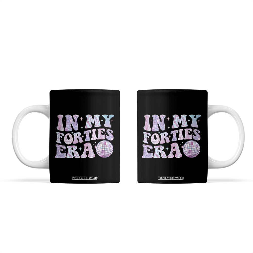 40th Birthday Gifts For Her Coffee Mug In My 40s Era 40 Years Old TB10 Black Print Your Wear