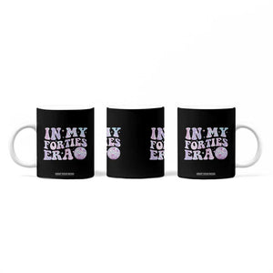 40th Birthday Gifts For Her Coffee Mug In My 40s Era 40 Years Old TB10 Print Your Wear
