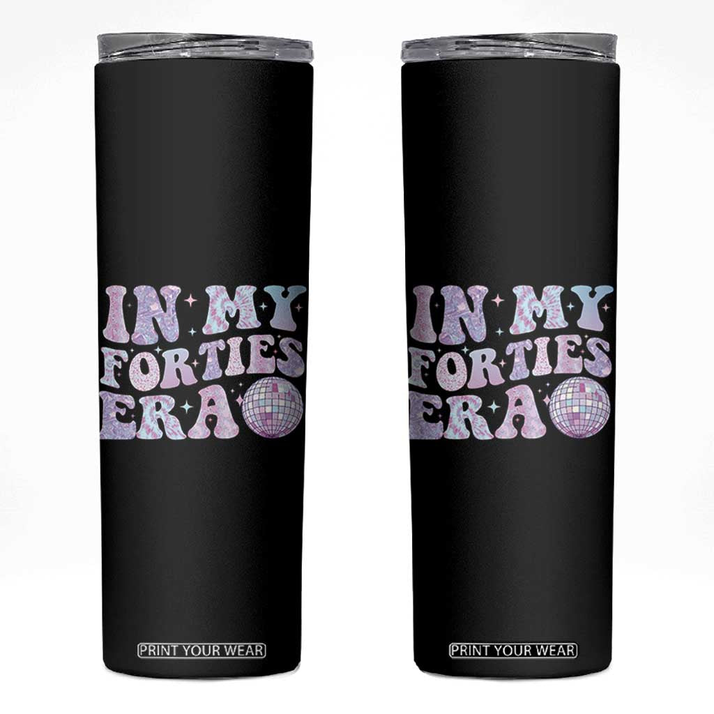 40th Birthday Gifts For Her Skinny Tumbler In My 40s Era 40 Years Old TB10 Black Print Your Wear