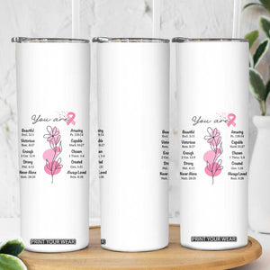 Breast Cancer Survivor Gift Skinny Tumbler Pink Ribbon Bible Verse Christian Faith Gift For Women TB10 Print Your Wear