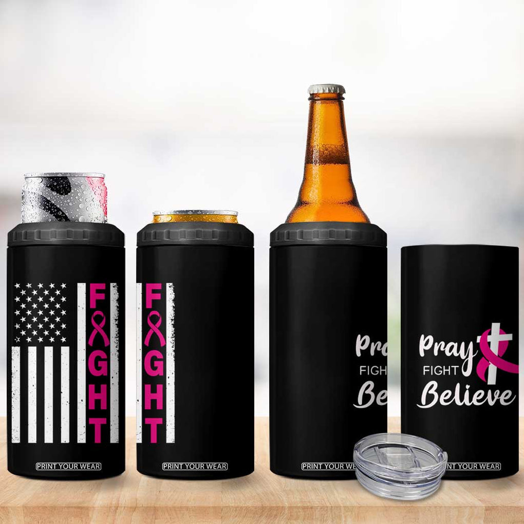 Breast Cancer Awareness 4 in 1 Can Cooler Tumbler Christian Gift Pink Ribbon USA Flag Pray Fight Believe TB10 Print Your Wear