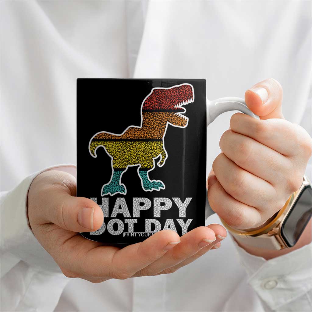International Dot Day Dinosaur Coffee Mug Retro Colorful Polka Dot Dino Toddler Boys Kids TB10 Print Your Wear