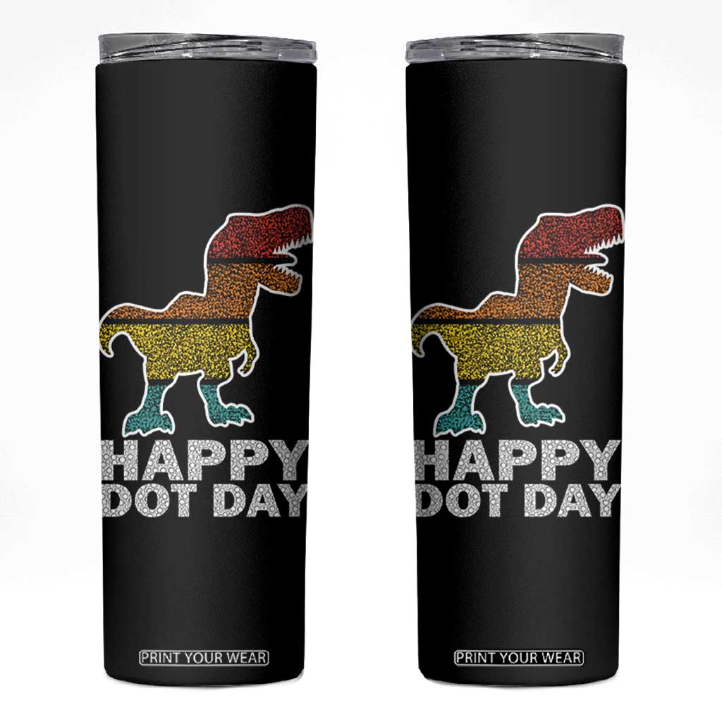 International Dot Day Dinosaur Skinny Tumbler Retro Colorful Polka Dot Dino Toddler Boys Kids TB10 Black Print Your Wear
