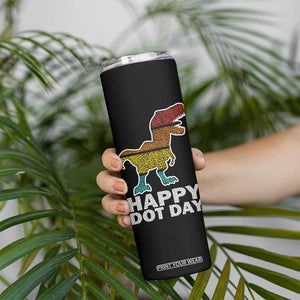 International Dot Day Dinosaur Skinny Tumbler Retro Colorful Polka Dot Dino Toddler Boys Kids TB10 Print Your Wear