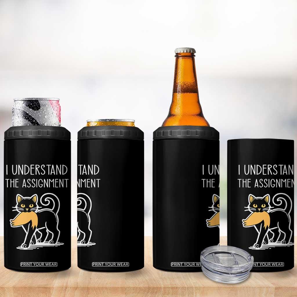 Subtle FDT Black Cat Meme 4 in 1 Can Cooler Tumbler I Understand The Assignment TB10 Print Your Wear