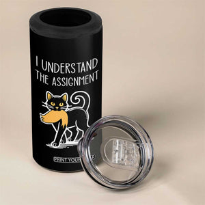 Subtle FDT Black Cat Meme 4 in 1 Can Cooler Tumbler I Understand The Assignment TB10 Print Your Wear